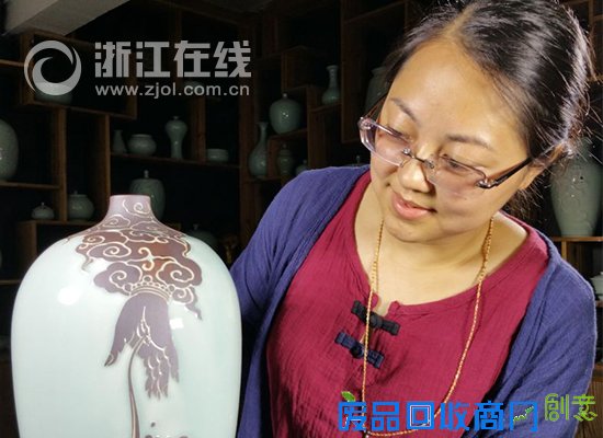 青田姑娘雷慧仙结缘龙泉青瓷 为传统艺术带来新创意