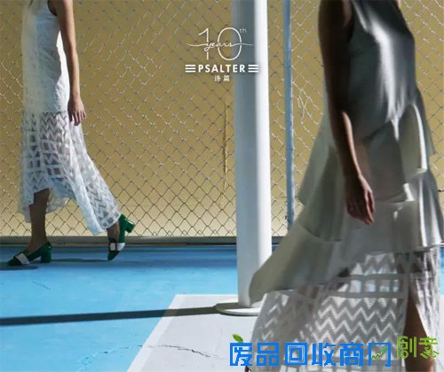 PSALTER诗篇2016春夏视觉大片唯美花絮抢“鲜”播报