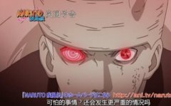 火影忍者动漫645话：斑爷发动轮墓模式佐助开启直巴写轮眼